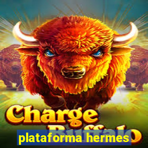 plataforma hermes